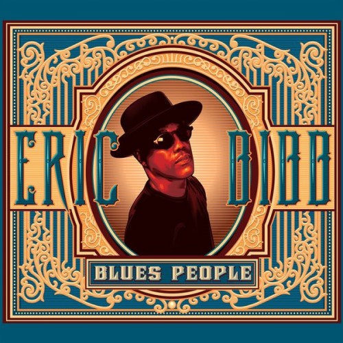 Eric Bibb – Blues People (2014) [FLAC 24 bit, 44,1 kHz]
