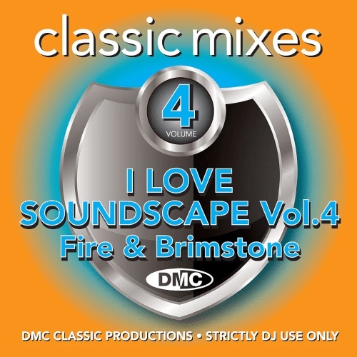 Various Artists – DMC Classic Mixes I Love Soundscape vol 4 (2022)  MP3 320kbps