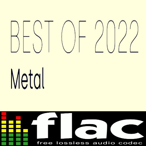 Various Artists – Best of 2022 – Metal (2022)  FLAC