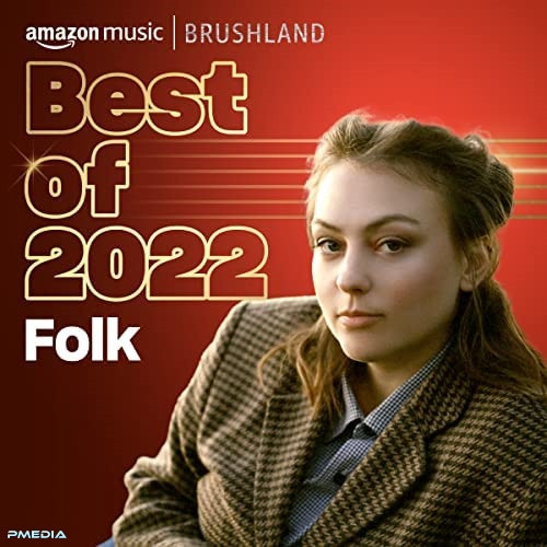 Various Artists – Best of 2022 Folk (Mp3 320kbps) (2022)  MP3 320kbps