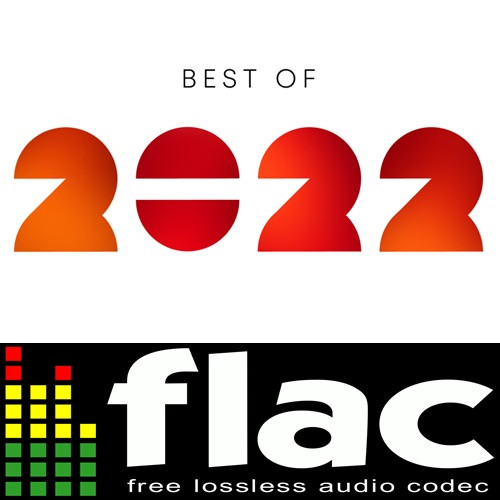 Various Artists – Best of 2022 (2022)  FLAC