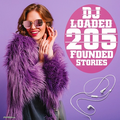 Various Artists - 205 DJ Loaded - Founded Stories (2022) MP3 320kbps Download