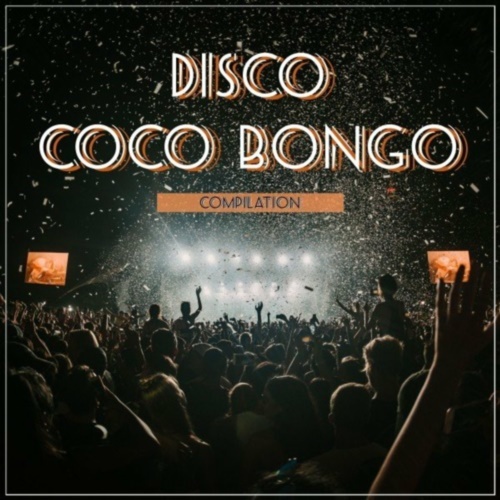 VA - Disco Coco Bongo Compilation (2022) MP3 320kbps Download