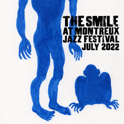 The Smile – The Smile (Live at Montreux Jazz Festival, July 2022) (2022)  Hi-Res