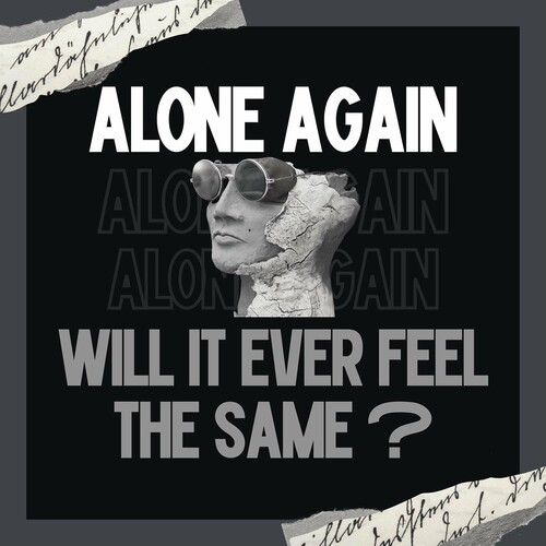Various Artists – Alone Again – Will It Ever Feel the Same (2022) MP3 320kbps