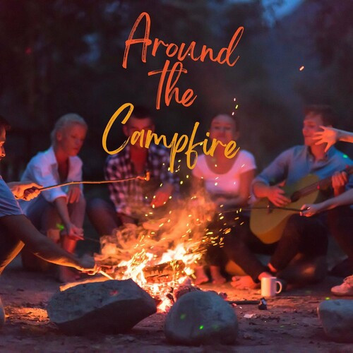 Various Artists – Around the Campfire (2022)  MP3 320kbps