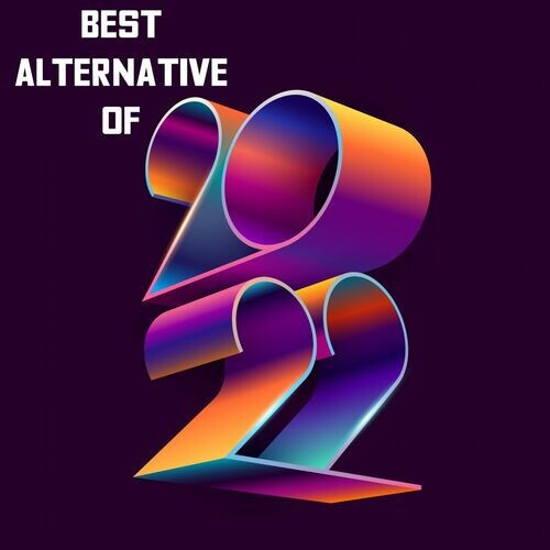 Various Artists – Best Alternative of 2022 (2022)  MP3 320kbps