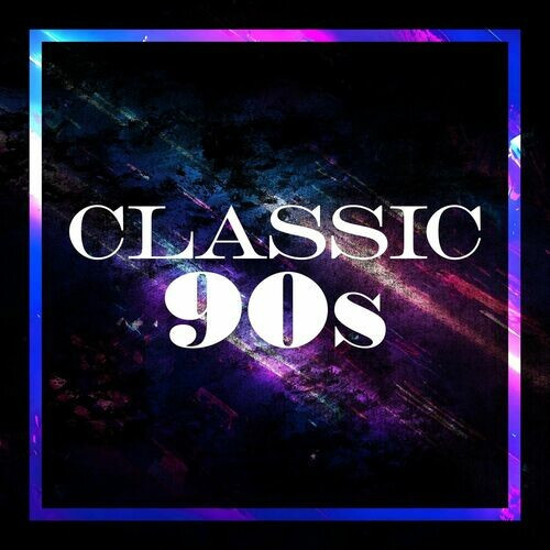 Various Artists – Classic 90s (2022) MP3 320kbps