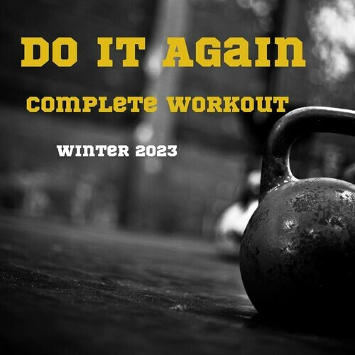 Various Artists – Do It Again – Complete Workout Winter 2023 (2022)  MP3 320kbps