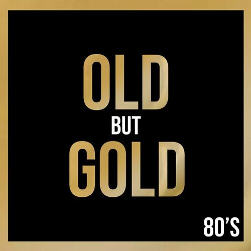 Various Artists - Old But Gold 80's (2022) MP3 320kbps Download