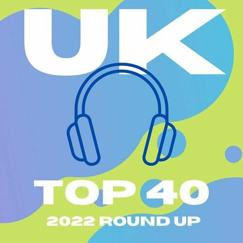 Various Artists - UK Top 40  2022 Round Up (2022) MP3 320kbps Download