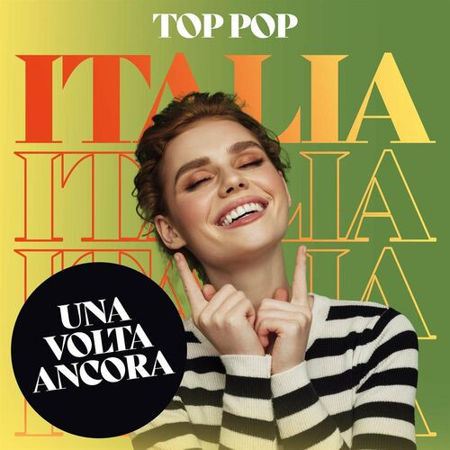 Various Artists - Una Volta Ancora -Top Pop Italia (2022) MP3 320kbps Download