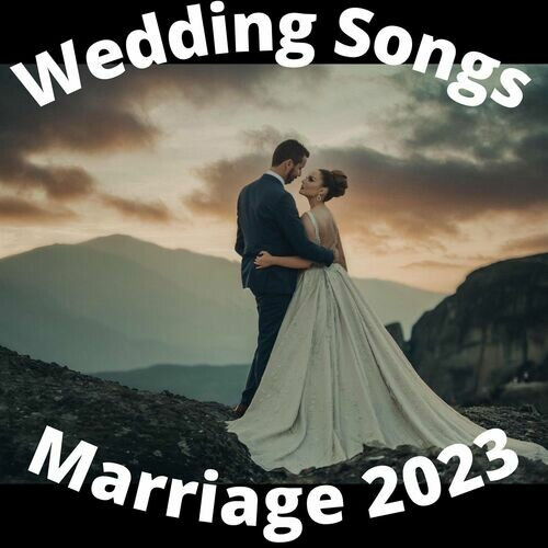 Various Artists – Wedding Songs – Marriage 2023 (2022) MP3 320kbps