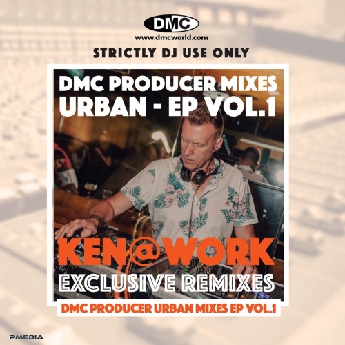 Various Artists – DMC Producer Mixes EP Urban – Ken@Work Volume 1 (2022)  MP3 320kbps