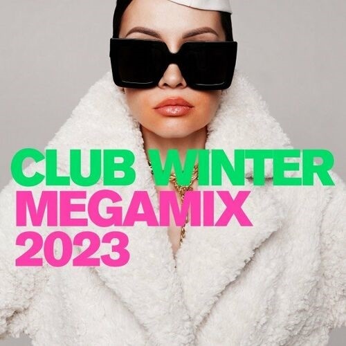 Various Artists – Club Winter Megamix 2023 (2022)  MP3 320kbps