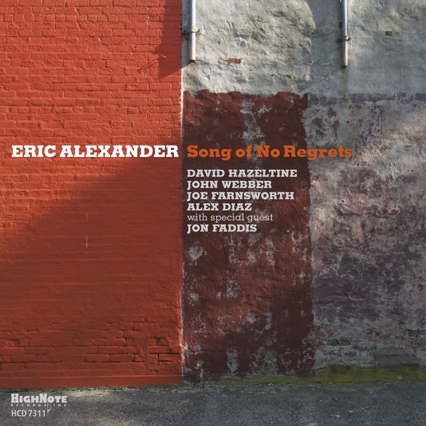 Eric Alexander – Song of No Regrets (2017) [Official Digital Download 24bit/44,1kHz]