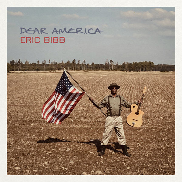 Eric Bibb – Dear America (2021) [Official Digital Download 24bit/96kHz]