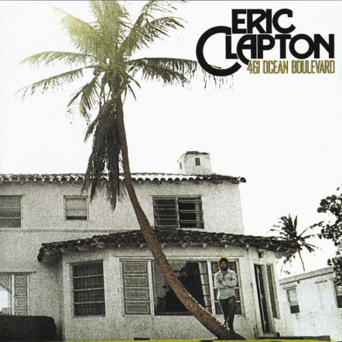 Eric Clapton – 461 Ocean Boulevard (1974/2014) [FLAC 24 bit, 192 kHz]