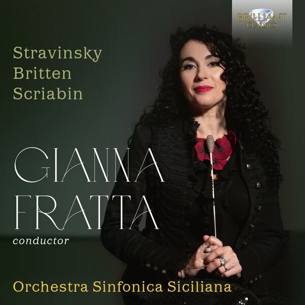 Gianna Fratta - Fratta: Orchestral Music by Stravinsky, Britten & Scriabin (2022) [FLAC 24bit/44,1kHz] Download