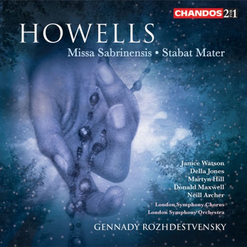 Gennady Rozhdestvensky – Howells: Missa Sabrinensis & Stabat Mater (2005/2022) [FLAC 24 bit, 44,1 kHz]