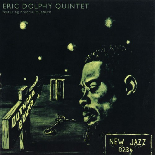 Eric Dolphy Quintet, Freddie Hubbard – Outward Bound (1960/2014) [FLAC 24 bit, 44,1 kHz]