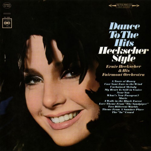 Ernie Heckscher & His Fairmont Orchestra – Dance to the Hits Heckscher Style (1967/2015) [FLAC 24 bit, 96 kHz]