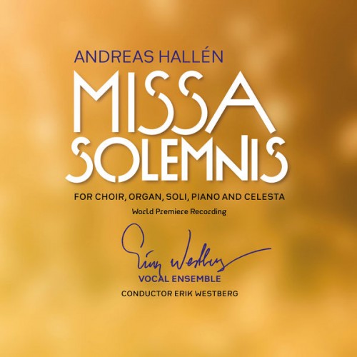 Erik Westberg Vocal Ensemble – Missa Solemnis (2021) [FLAC 24 bit, 96 kHz]