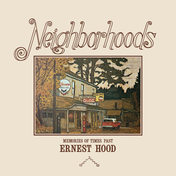 Ernest Hood – Neighborhoods (1975/2019) [Official Digital Download 24bit/44,1kHz]