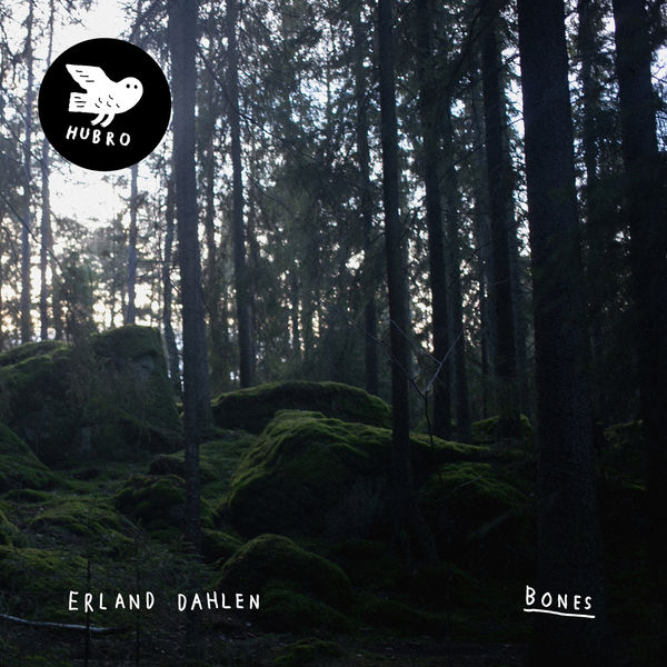 Erland Dahlen – Bones (2020) [Official Digital Download 24bit/44,1kHz]