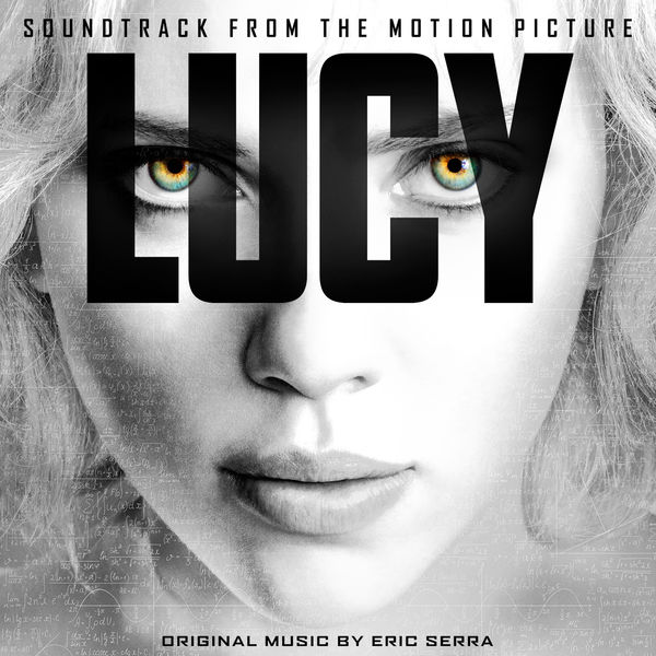Eric Serra –  Lucy (Original Motion Picture Soundtrack) (2014) [Official Digital Download 24bit/44,1kHz]