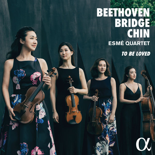 Esmé Quartet – Beethoven, Bridge & Chin: To Be Loved (2020) [Official Digital Download 24bit/96kHz]