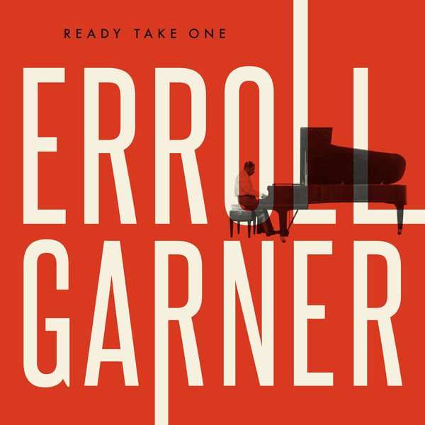 Erroll Garner – Ready Take One (2016) [Official Digital Download 24bit/96kHz]