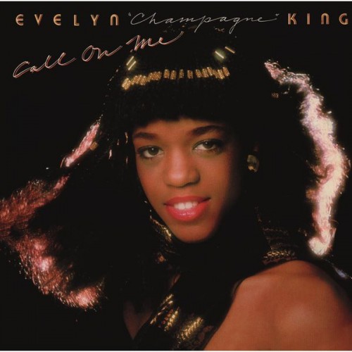 Evelyn “Champagne” King – Call on Me (Expanded) (1980/2014) [FLAC 24 bit, 96 kHz]