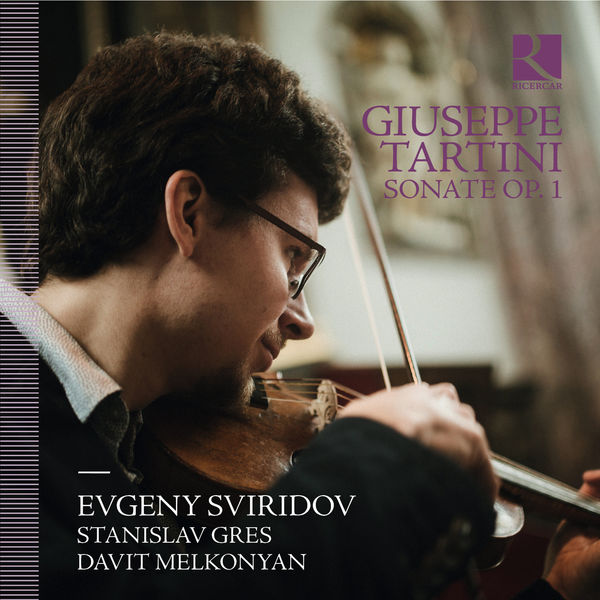 Evgeny Sviridov, Davit Melkonyan & Stanislav Gres – Tartini: Sonate, Op. I (2018) [Official Digital Download 24bit/96kHz]