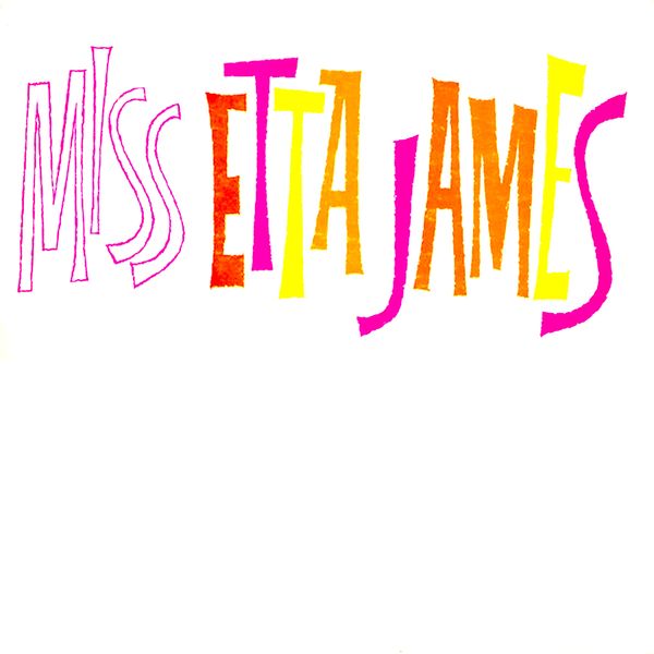 Etta James – Miss Etta James (1961/2021) [Official Digital Download 24bit/96kHz]