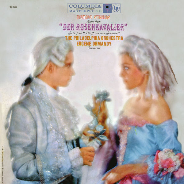Eugene Ormandy – Strauss: Rosenkavalier Suite, Op. 59 & Die Frau ohne Schatten, Op. 65 (Remastered) (1959/2021) [Official Digital Download 24bit/96kHz]