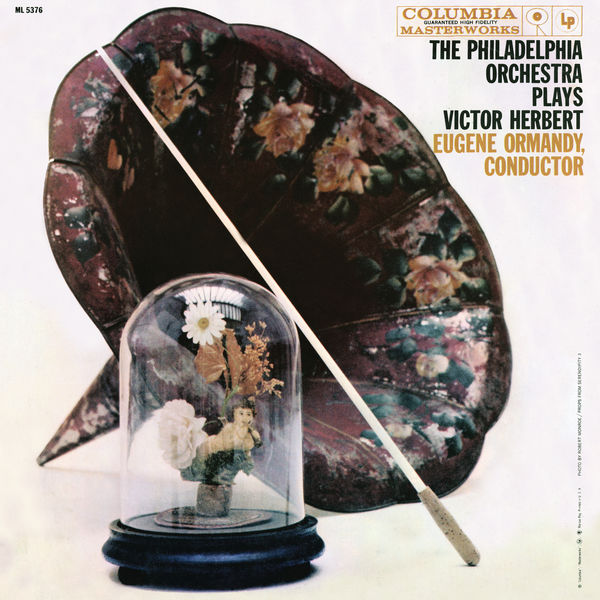 Eugene Ormandy – The Philadelphia Orchestra Plays Victor Herbert (Remastered) (1952/2021) [Official Digital Download 24bit/96kHz]