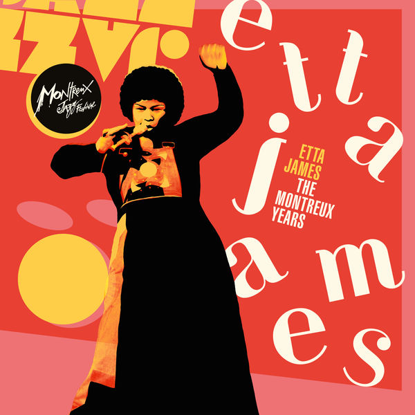 Etta James – Etta James: The Montreux Years  (2021) [Official Digital Download 24bit/44,1kHz]