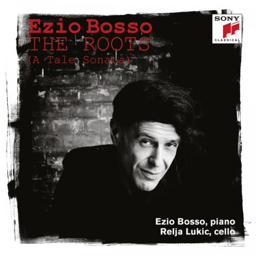 Ezio Bosso – The Roots (A Tale Sonata) (2018) [FLAC 24 bit, 96 kHz]