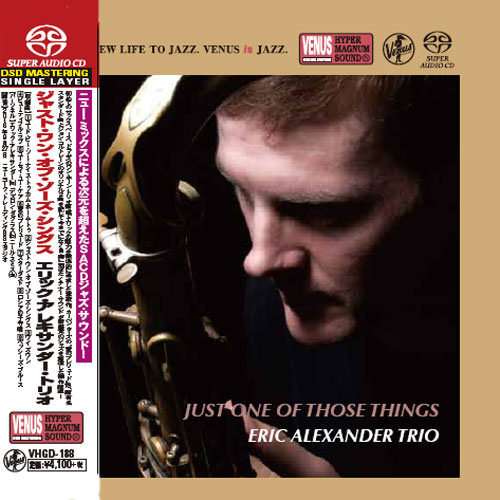 Eric Alexander Trio – Just One Of Those Things (2016) [Japan] SACD ISO + Hi-Res FLAC