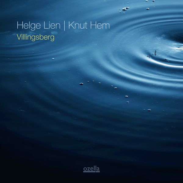 Helge Lien, Knut Hem - Villingsberg (2022) [FLAC 24bit/96kHz] Download