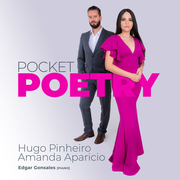 Hugo Pinheiro, Amanda Aparicio, Edgar Gonsales - Pocket Poetry (2022) [FLAC 24bit/48kHz] Download