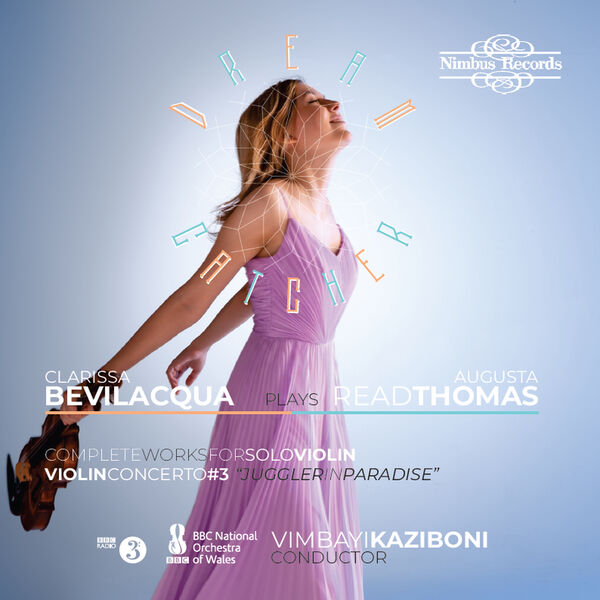 Clarissa Bevilacqua, BBC National Orchestra of Wales - Clarissa Bevilacqua plays Augusta Read Thomas: Dream Catcher (2023) [FLAC 24bit/96kHz] Download