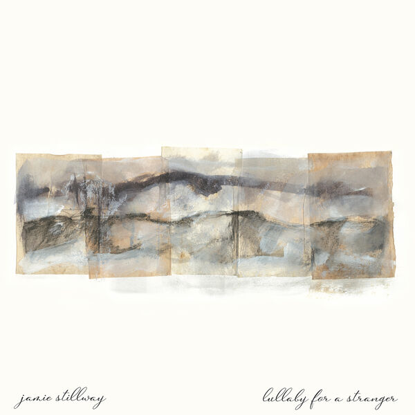 Jamie Stillway - Lullaby for a Stranger (2022) [FLAC 24bit/96kHz] Download