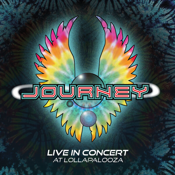Journey – Live in Concert at Lollapalooza (Live) (2022) [Official Digital Download 24bit/44,1kHz]