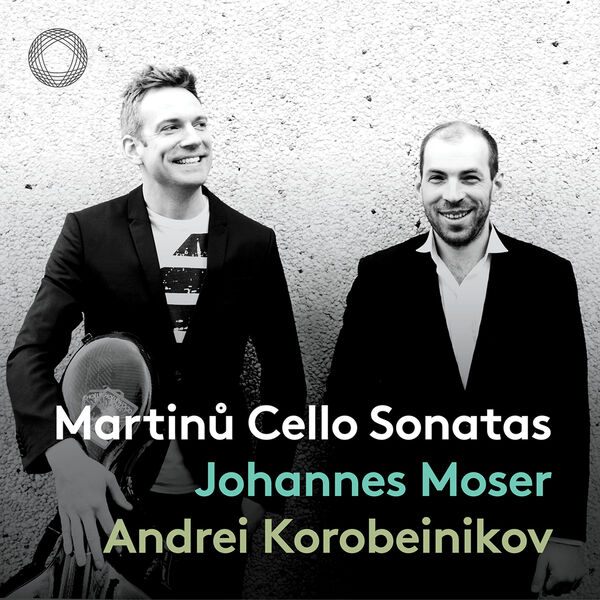 Johannes Moser, Andrei Korobeinikov - Martinů: Cello Sonatas (2022) [FLAC 24bit/192kHz]