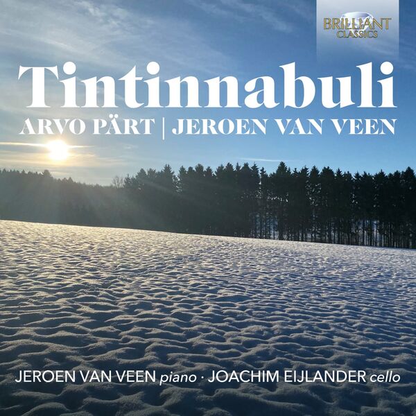 Jeroen Van Veen – Tintinnabuli: Arvo Pärt & Jeroen van Veen (2022) [Official Digital Download 24bit/96kHz]