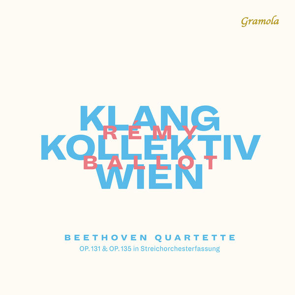 Klangkollektiv Wien & Remy Ballot – Beethoven Quartette (Live) (2022) [Official Digital Download 24bit/96kHz]