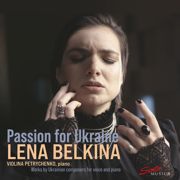 Lena Belkina - Passion for Ukraine (2022) [FLAC 24bit/48kHz] Download