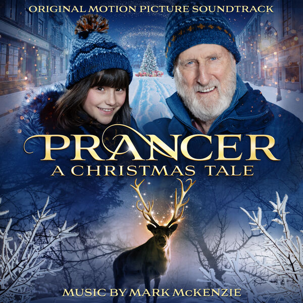 Mark McKenzie - Prancer: A Christmas Tale (Original Motion Picture Soundtrack) (2022) [FLAC 24bit/48kHz] Download